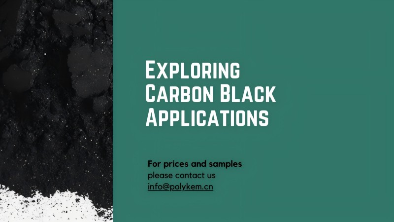 Khám phá Carbon Black: Các vật liệu thiết yếu cho các ứng dụng hàng ngày