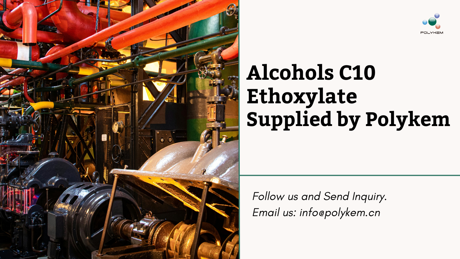 Rượu polykem C10 ethoxylate: Một giải pháp chất hoạt động bề mặt hiệu quả cho ngành công nghiệp hóa chất