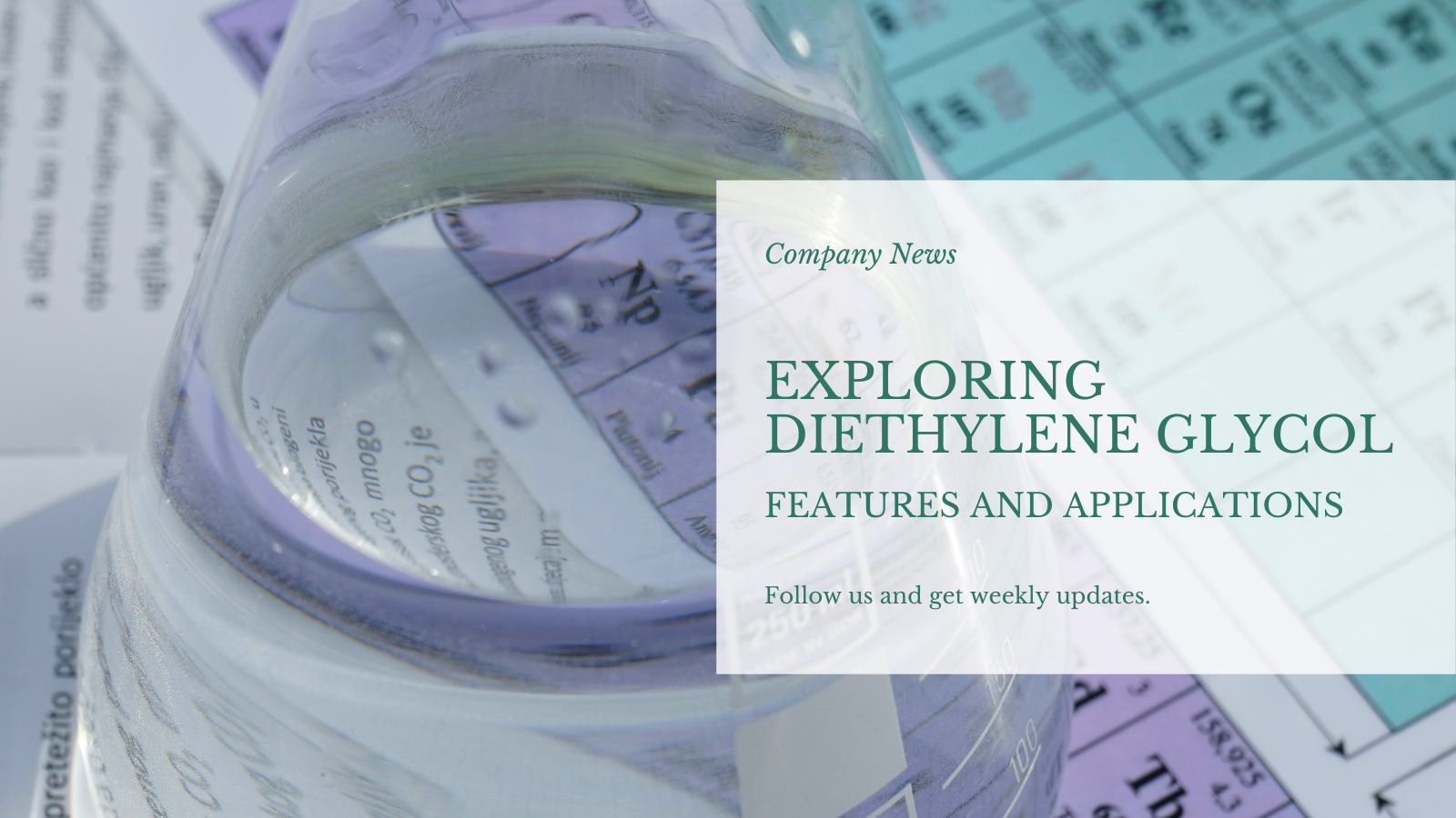 Khám phá Diethylene Glycol: Đặc điểm và ứng dụng đa dạng