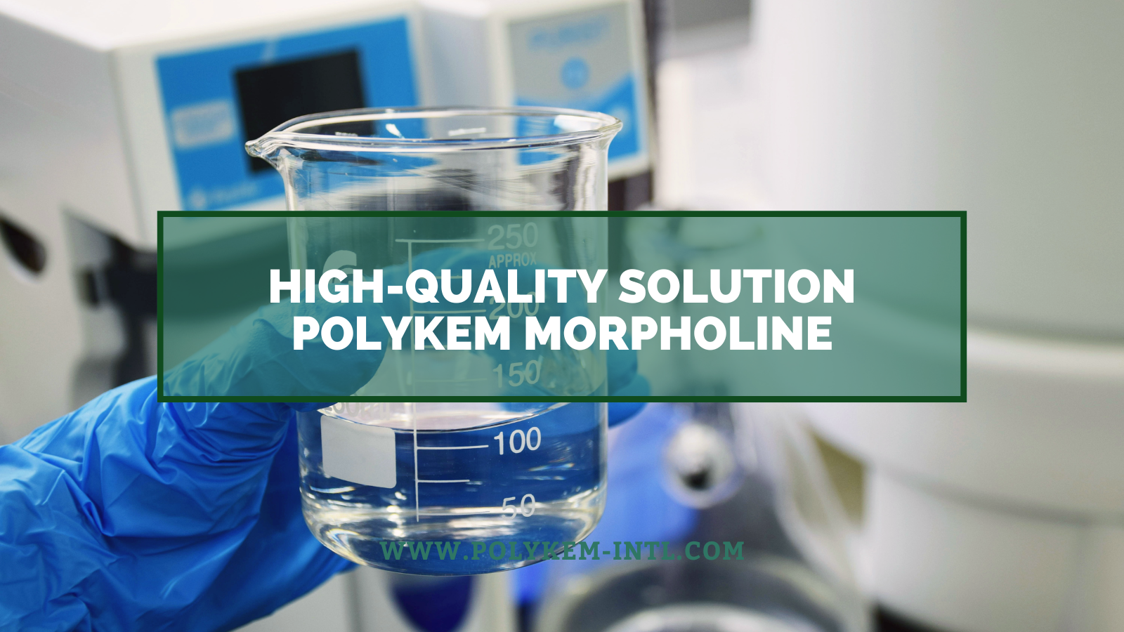 Polykem Morpholine chất lượng cao: Hóa chất quan trọng cho phụ gia cao su