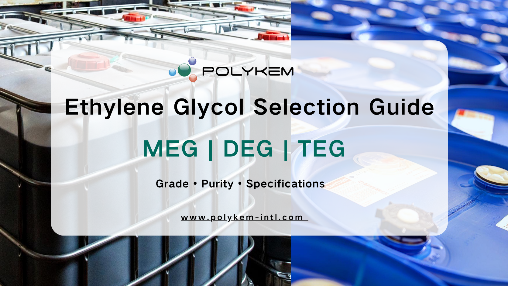Cách chọn Ethylene Glycol cho các ứng dụng công nghiệp: Cấp độ, độ tinh khiết và thông số kỹ thuật
