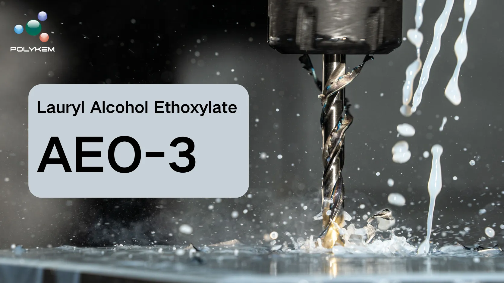 Lauryl Alcohol Ethoxylate AEO-3: Khi nào nên sử dụng chất hoạt động bề mặt không ion có hàm lượng EO thấp