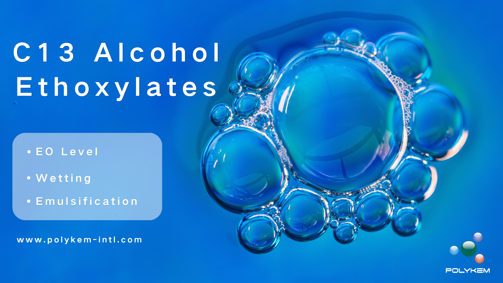 Tìm hiểu C13 Alcohol Ethoxylates: Mức EO, làm ướt và nhũ hóa