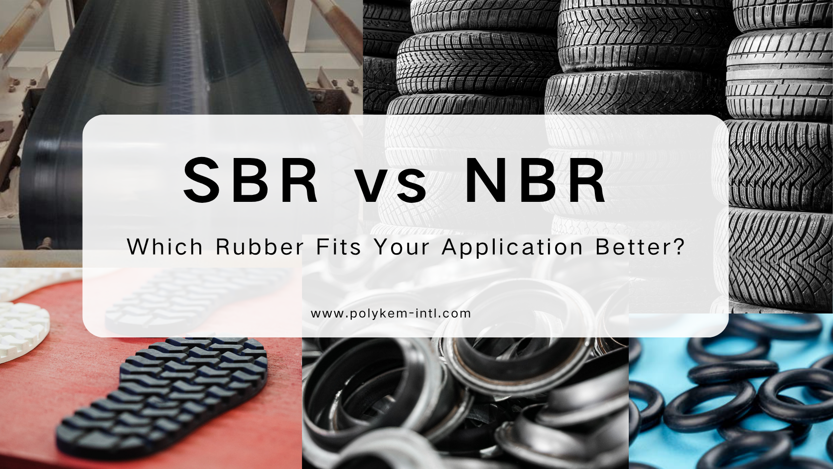SBR vs NBR: Loại cao su nào phù hợp với ứng dụng của bạn hơn?